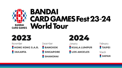 BANDAI CARD GAMES Fest 23-24 World Tour in Taipei